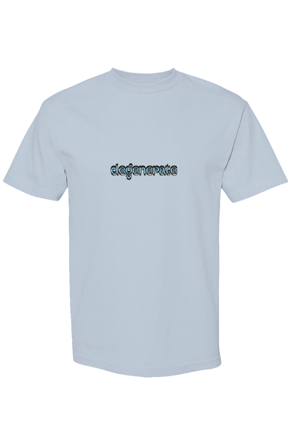 Light blue t-shirt with text ‘degenerate’  against a white background